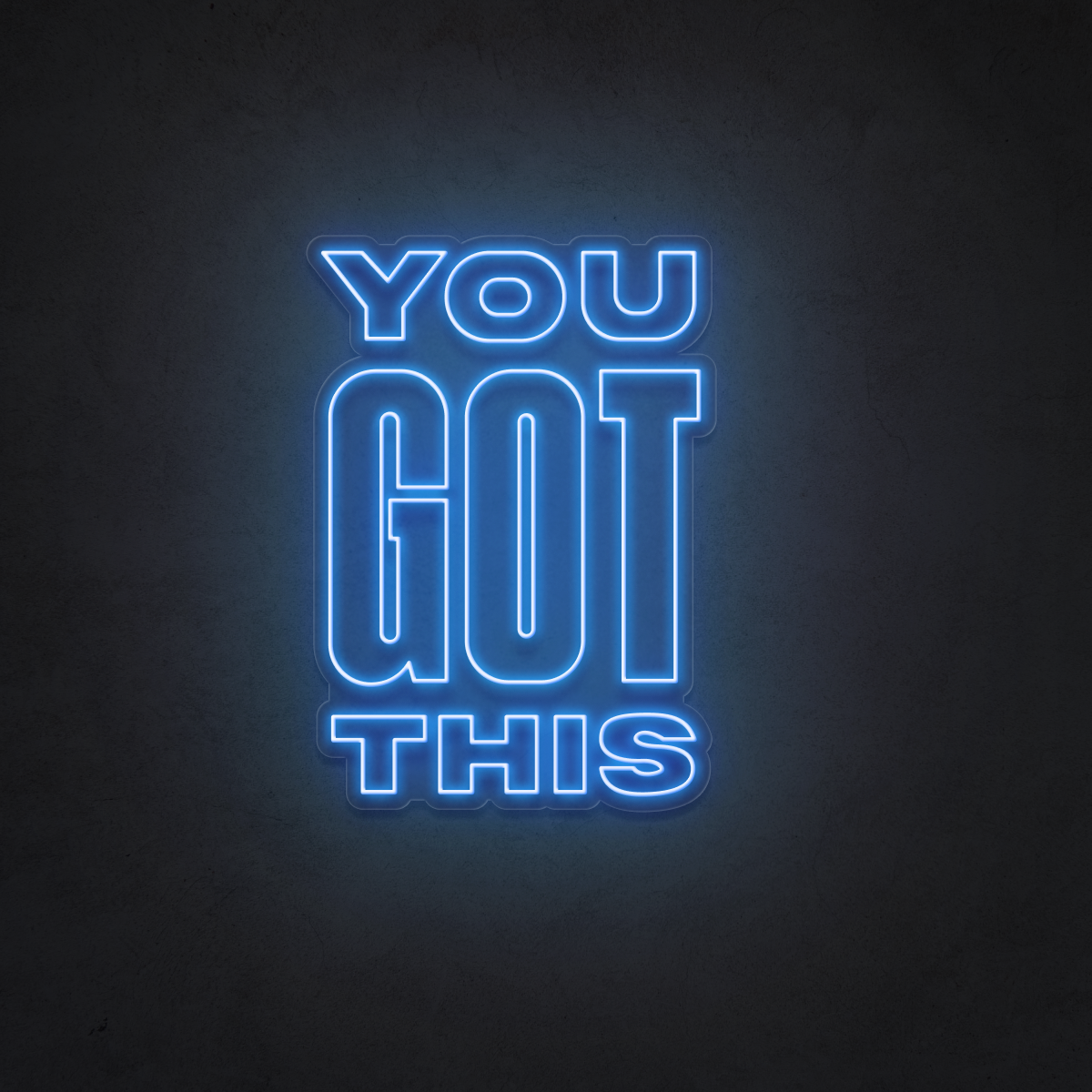 YOU GOT THIS 🫵 Neon Sign