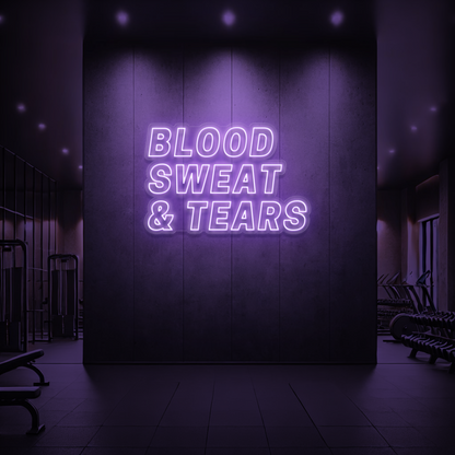Blood Sweat and Tears LED Neon sign 🩸 💦