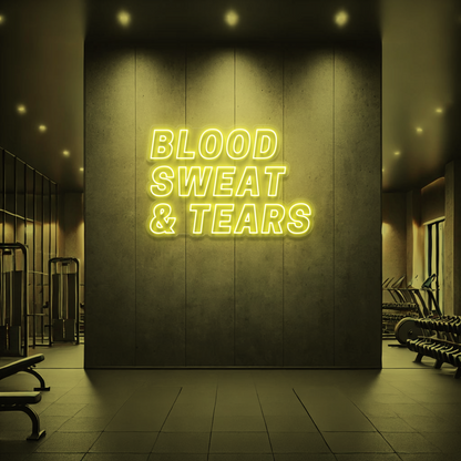 Blood Sweat and Tears LED Neon sign 🩸 💦
