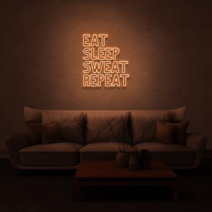Eat, Sleep, Sweat, Repeat!