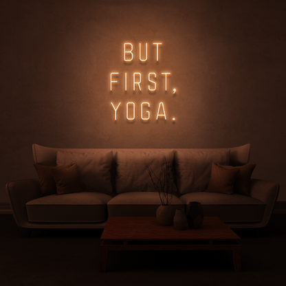 But first Yoga!